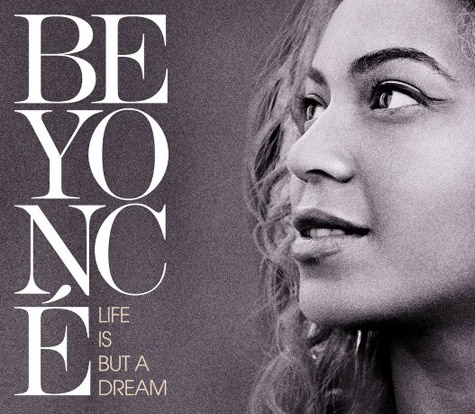 Beyonce Doku: Life is but a dream !